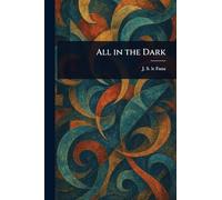 All in the Dark
