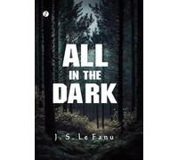 All in the Dark