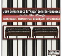 All in the Family by Joey Defrancesco & Papa John (1998-01-20)