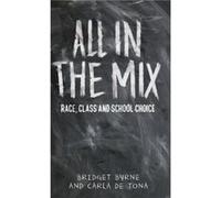 All in the Mix by Carla De Tona Unknown (Auteur)