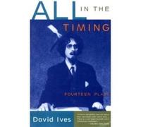 All in the Timing by David Ives Paperback Book David Ives (Auteur)
