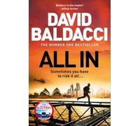 All In: Travis Devine Returns In This High-Octane Thriller From The Number One Bestselling Author