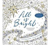 All Is Bright Coloring Book by Nancy Guthrie Nancy Guthrie (Auteur)