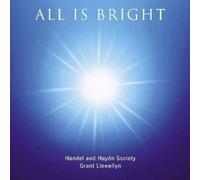 All Is Bright (Handel And Haydn Society)