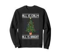 All is Calm All is Bright, Christmas Song Ugly Christmas Sweater Sweatshirt