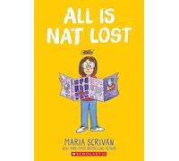 All is Nat Lost: A Graphic Novel (Nat Enough #5)