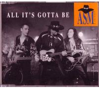 All It's Gotta be (1995, & Friends) [Import]