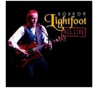 Gordon Lightfoot – All Live – Rhino