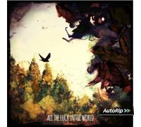 All Luck in The World