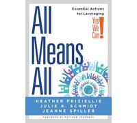 All Means All: Essential Actions for Leveraging Yes We Can! (Collaborative Strategies for General and Special Educators)
