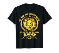 All Men are Born A Leo Zodiac Funny July August Birthday T-Shirt