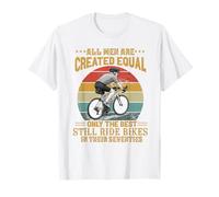 All Men are Created Equal Cyclist Seventies 70s Dad T-Shirt