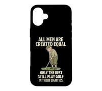 All Men are Created Equal Only The Best Still Play Golf Coque pour iPhone 16 Plus