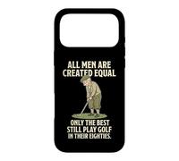 All Men are Created Equal Only The Best Still Play Golf Coque pour iPhone 17 Pro Max