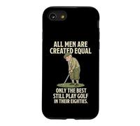 All Men are Created Equal Only The Best Still Play Golf Coque pour iPhone SE (2020) / 7/8