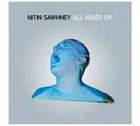 All Mixed Up by Nitin Sawhney (2004-10-19)