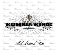 Ab Quintanilla & Kumbia Kings - All Mixed-Up: Los Remixes