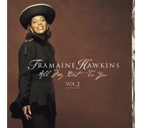 All My Best To You Vol. 2 by TRAMAINE HAWKINS (2001-08-14)