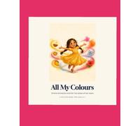 All My Colours: Amara Gonsalves and the Two Sides of Her Heart