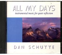 All My Days: Instrumental Music for Quiet Reflection