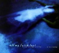 All My Faith Lost - In a Sea, in a Lake