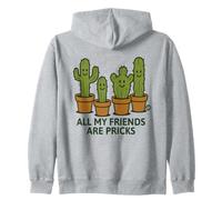 All My Friends are Pricks Funny Cactus Sweat à Capuche