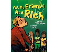 All My Friends Are Rich