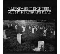 All My Heroes are Dead [DE Import]
