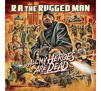 All My Heroes are Dead
