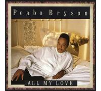 Peabo Bryson - All My Love [Import]