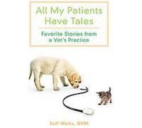 All My Patients Have Tales