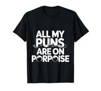 All My Puns are on Porpoise Marine Animal Wordplay - T-Shirt