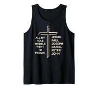 All My Role Models Went to Prison Christian Bible Humour Débardeur