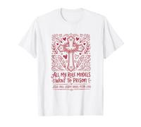 All My Role Models Went to Prison Christianisme Jésus Bible T-Shirt
