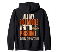 All My Role Models Went to Prison Christians Bible Events Sweat à Capuche