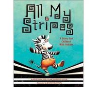 All My Stripes - [Version Originale] Shaina Rudolph, Danielle Royer, Jennifer Zivoin, (Auteur)
