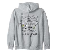 All Need I is Little Coffee & a Whole Lot of Jesus Faith God Sweat à Capuche