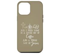 All Need I is Little Coffee & Jesus Mama Christian Mom Faith Coque pour iPhone 12 Pro Max