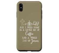 All Need I is Little Coffee & Jesus Mama Christian Mom Faith Coque pour iPhone XS Max