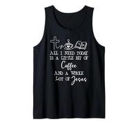 All Need I is Little Coffee & Jesus Mama Christian Mom Faith Débardeur