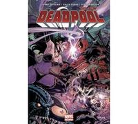 All-new Deadpool T06 Gerry Duggan (Auteur), Joshua Corin (Auteur), Christopher Hastings (Auteur), Salva Espin (Auteur), Scott Koblish (Auteur), Iban Coello (Auteur)
