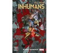 All-New Inhumans Vol. 1: Global Outreach