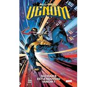 All-new Venom T01 : Qui diable est le nouveau Venom ?