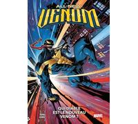 All-New Venom - Tome 1 - Qui Diable Est Le Nouveau Venom ?