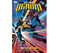 All-New Venom : Who Is All-New Venom? – Marvel Comics
