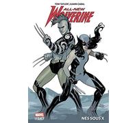 All-new Wolverine T01: Nés sous X