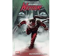 All-new Wolverine T02 : Old Woman Laura