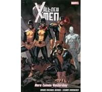 All-New X-Men: Here Comes Yesterday