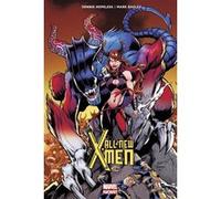 All-new X-Men Mark Waid Bagley (Auteur), Dennis Bagley (Auteur)