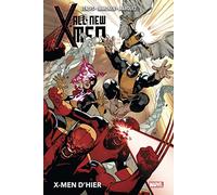 All-New X-Men T01 : X-Men d'hier